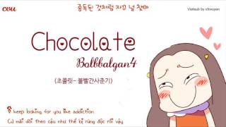 Video thumbnail of "[Vietsub + Engsub + Hangul] Bolbbalgan4 (볼빨간사춘기) - Chocolate (초콜릿)"