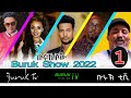 Buruk show Part 1 for festive season of Christmas and New Year 2022 @Buruk TV