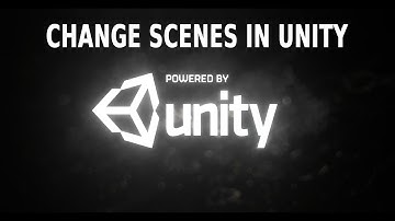 Change Scenes in Unity. Unity Tutorial