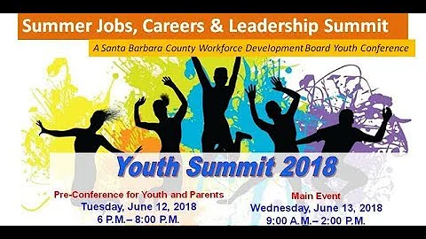 Summer Jobs, Career & Leadership Summit in Santa B...