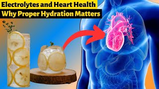 The Surprising Connection Between Hydration and Heart Health