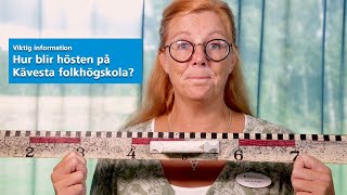 Hösten 2021 På Kävesta Folkhögskola Viktig Information
