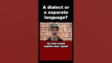 Dialect or separate language?