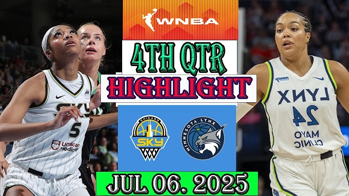 Chicago Sky vs Minnesota Lynx 4th Qtr Highlights [Jul 06, 2O25]| Women's Basketball 2025