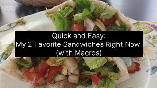 Quick and Easy: My 2 Favorite Sandwiches Right Now (with Macros) by SansaCooks 1,408 views 1 month ago 2 minutes, 49 seconds