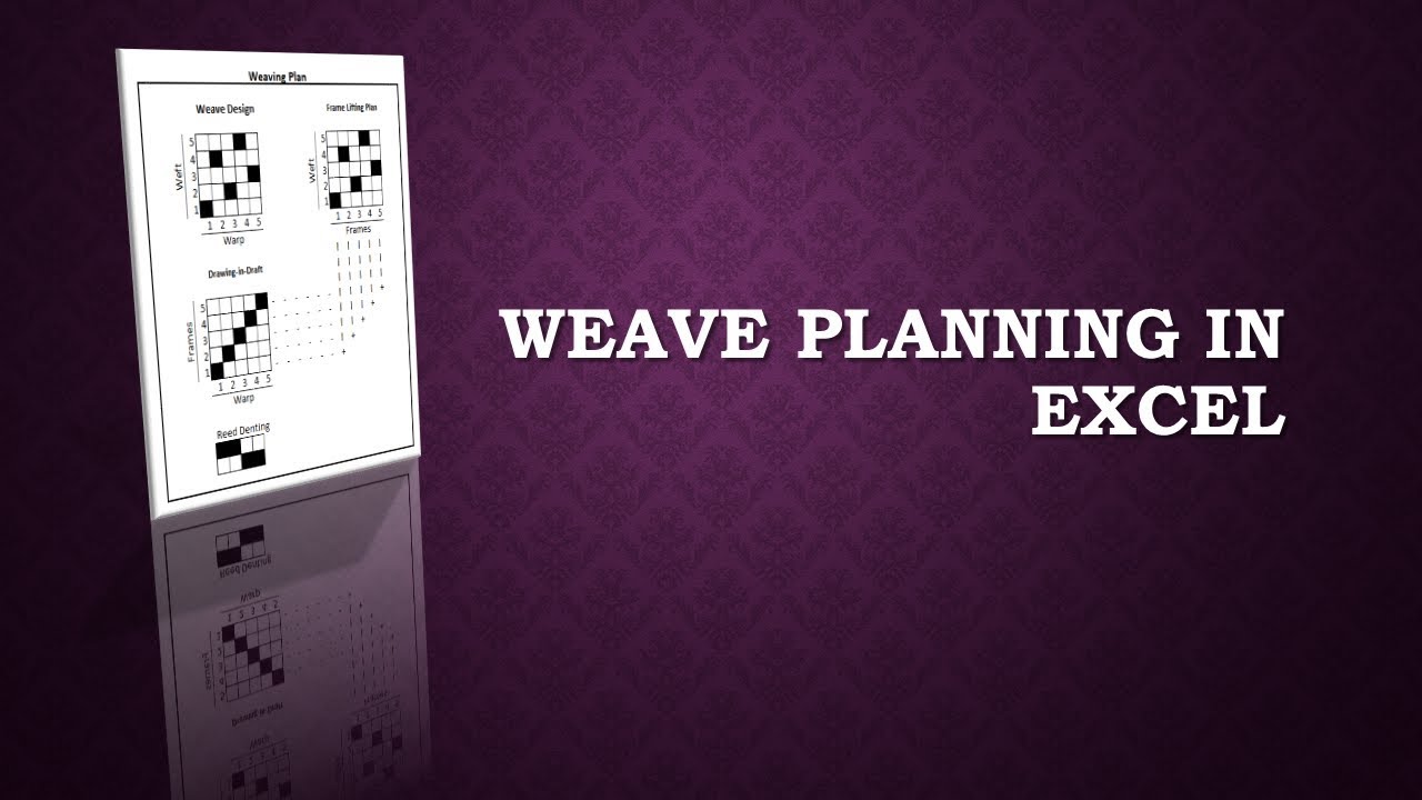 Weave Planning In Excel
