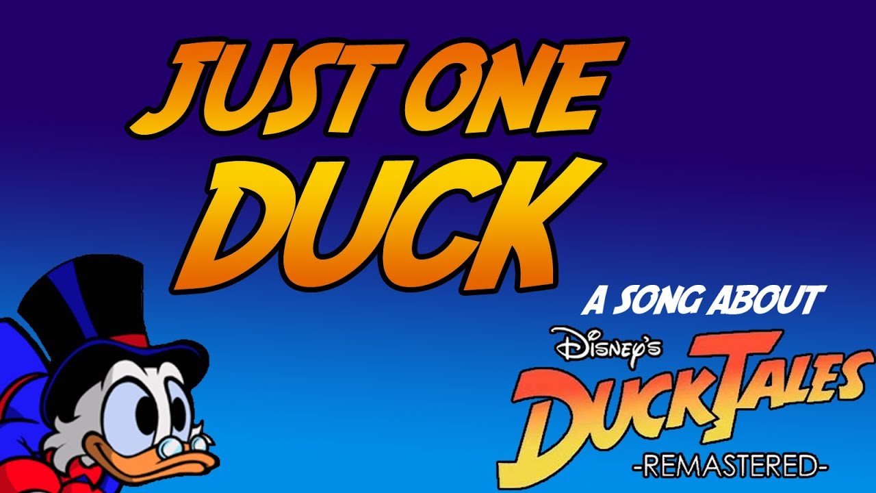 Just One Duck (Ducktales Remastered Song) - brentalfloss - YouTube