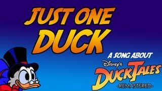 Just One Duck (Ducktales Remastered Song) - brentalfloss