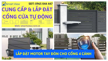 Lắp đặt Cổng 4 cánh mở tự động tại Huế - Smart View