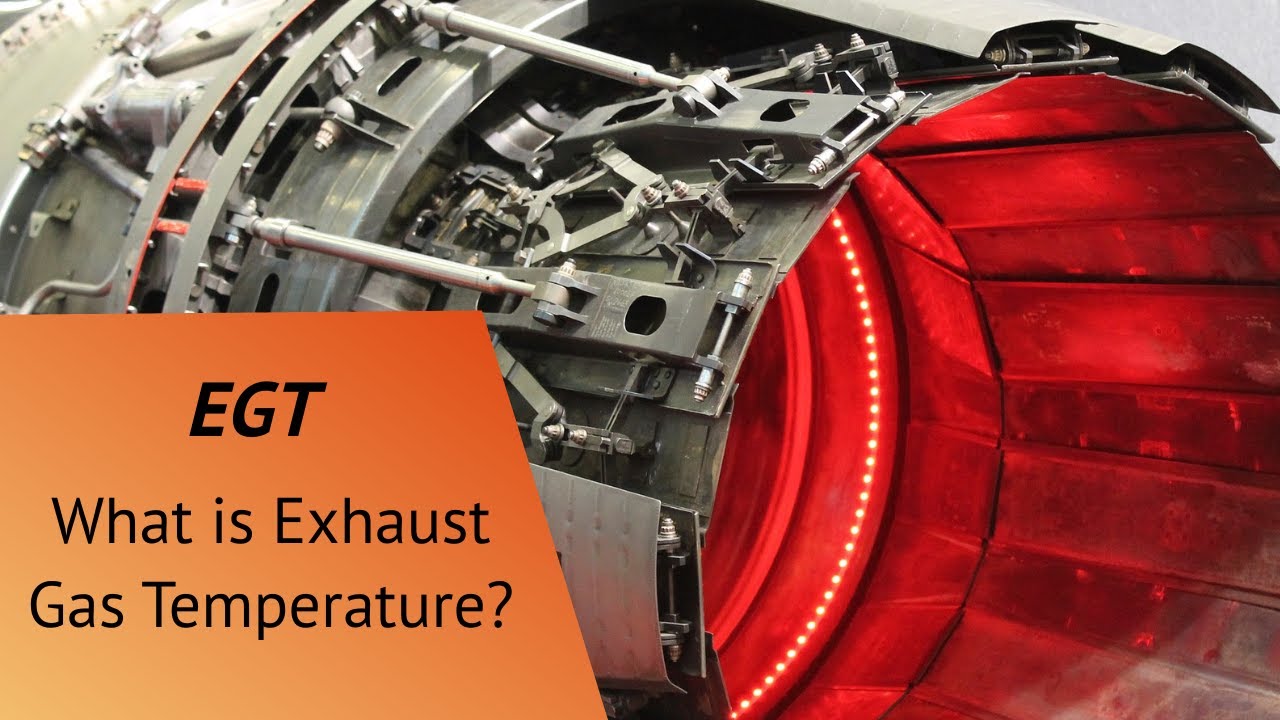 What is Exhaust Gas Temperature (EGT)? How is it measured? YouTube