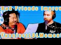 Bad Friends Funniest Improv Moments | Andrew Santino and Bobby Lee