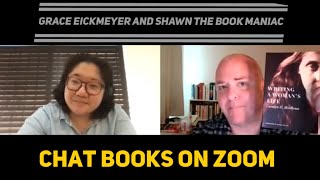Grace Eickmeyer and Shawn the Book Maniac chat books on Zoom