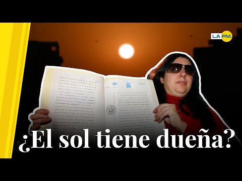 Mujer dice ser la dueña del Sol y busca cobrar por su uso