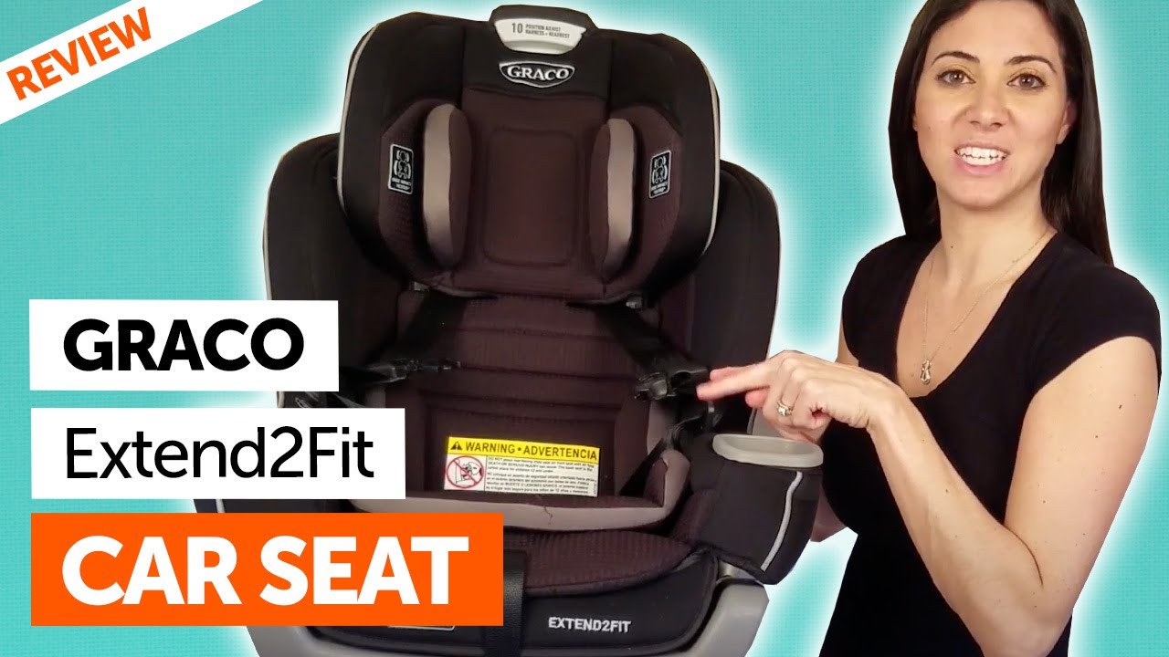 Graco Extend2Fit Car Seat Review YouTube