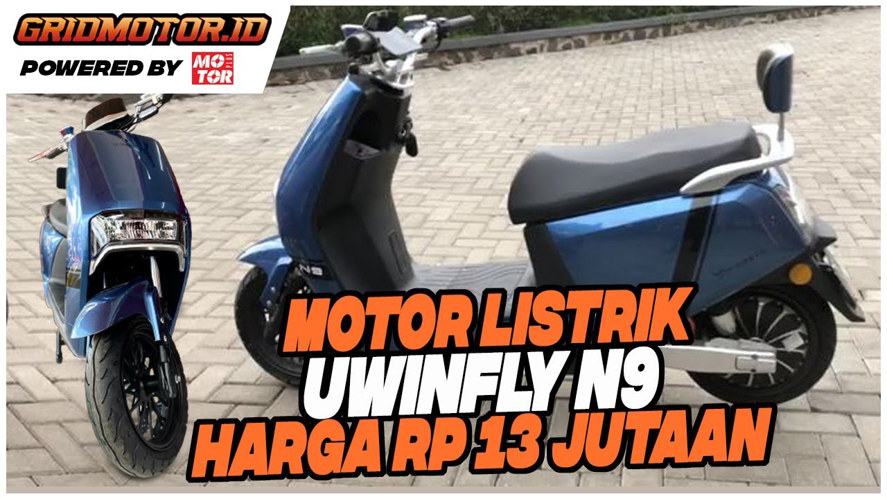 Pilihan Motor Listrik UWinfly N9, Harga Cuma 13 Jutaan YouTube