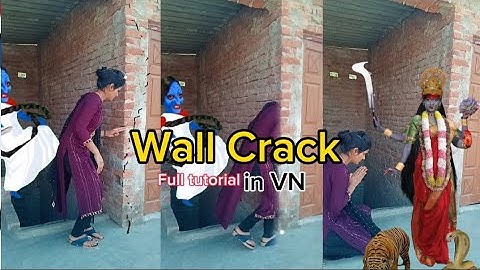 Wall crack vfx funny video editing by kinemaster || VN video editing tutorial | It