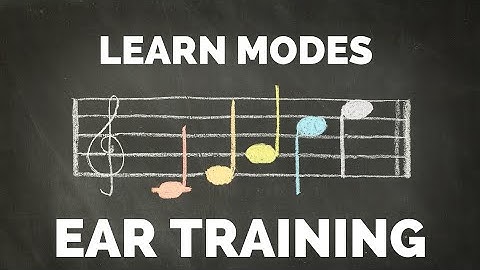 1 Hour Modal Ear Training - Learn to Hear the Musical Modes