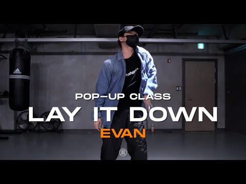Evan Pop-up Class | Lloyd - Lay It Down | @JustjerkAcademy