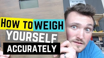 How to Weigh Yourself on a Scale - 3 Tips on How to Weigh Yourself Accurately