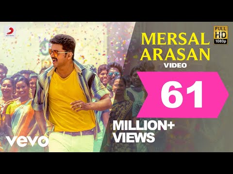 Mersal - Mersal Arasan Tamil Video | Vijay | A.R. Rahman