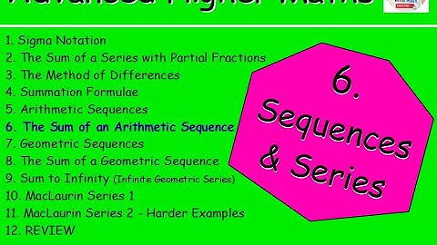 6.5 Sequences & Series 5: Arithmetic Sequences – Advanced Higher Maths Lessons @MrThomasMaths