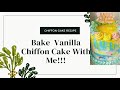 Chiffon cake recipe |The only vanilla chiffon cake recipe you will ever need