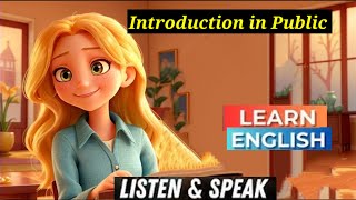 Introduction in Public | Improve your English | Speak Fluently | Level 1 | Shadowing Method