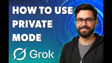 How To Use Private Mode On Grok Ai [2025 Guide]