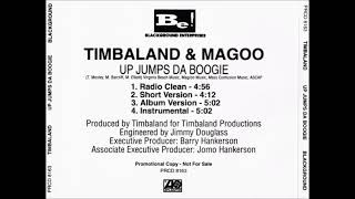 Up Jumps Da Boogie (radio edit)-Timbaland & Magoo w/Missy & Aaliyah
