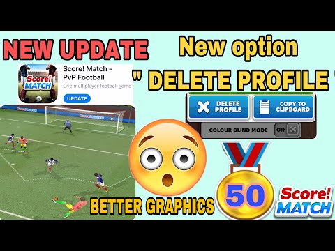 score match ! NEW UPDATE 2022 / better graphics ? option delete profile & bux fixed