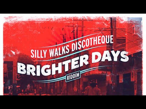 Brighter Days Riddim