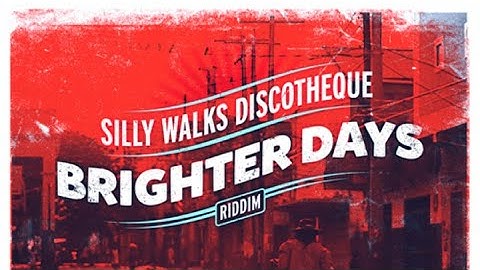 Brighter Days Riddim Lyrics