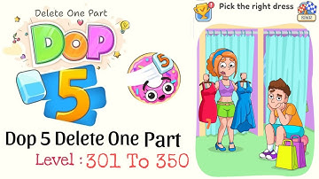 Dop 5 : Delete One Part| Level : 301 To 350 | #Dop5 #Level301to350 #godz
