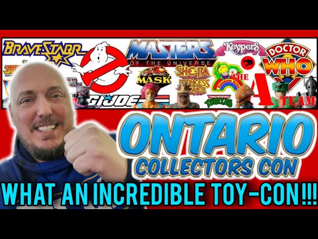 Ontario Collectors Con Toys