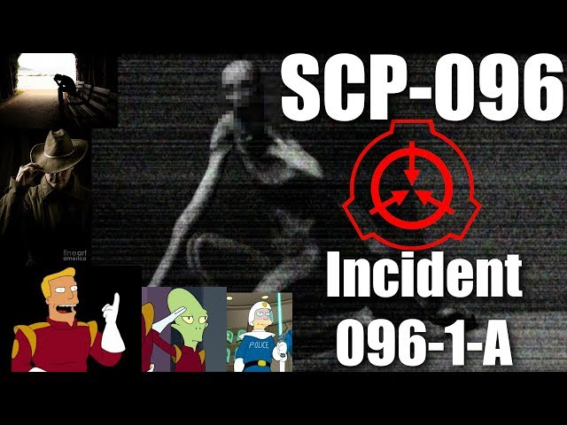 Incident 096-1-A - SCP Foundation