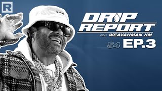 Jim Jones On The Weekend Weather W/ NLE Choppa & More | Drip Report