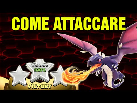 COME ATTACCARE CON I DRAGHI - Clash of Clans ITA