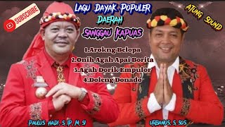 Lagu Dayak //Populer                                                         (Daerah Sanggau kapuas)