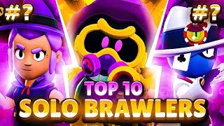 TOP 10 SOLO SHOWDOWN BRAWLER  🔥