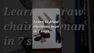 Learn to draw Chainsaw man in 7 steps. #chainsawman #drawing #manga