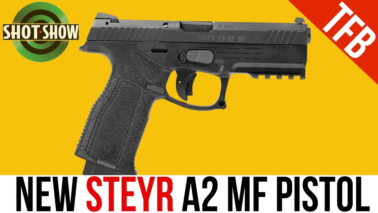 picture Steyr M9 A2 Review shot show 2019 new steyr a2 mf modular frame 9mm pistol