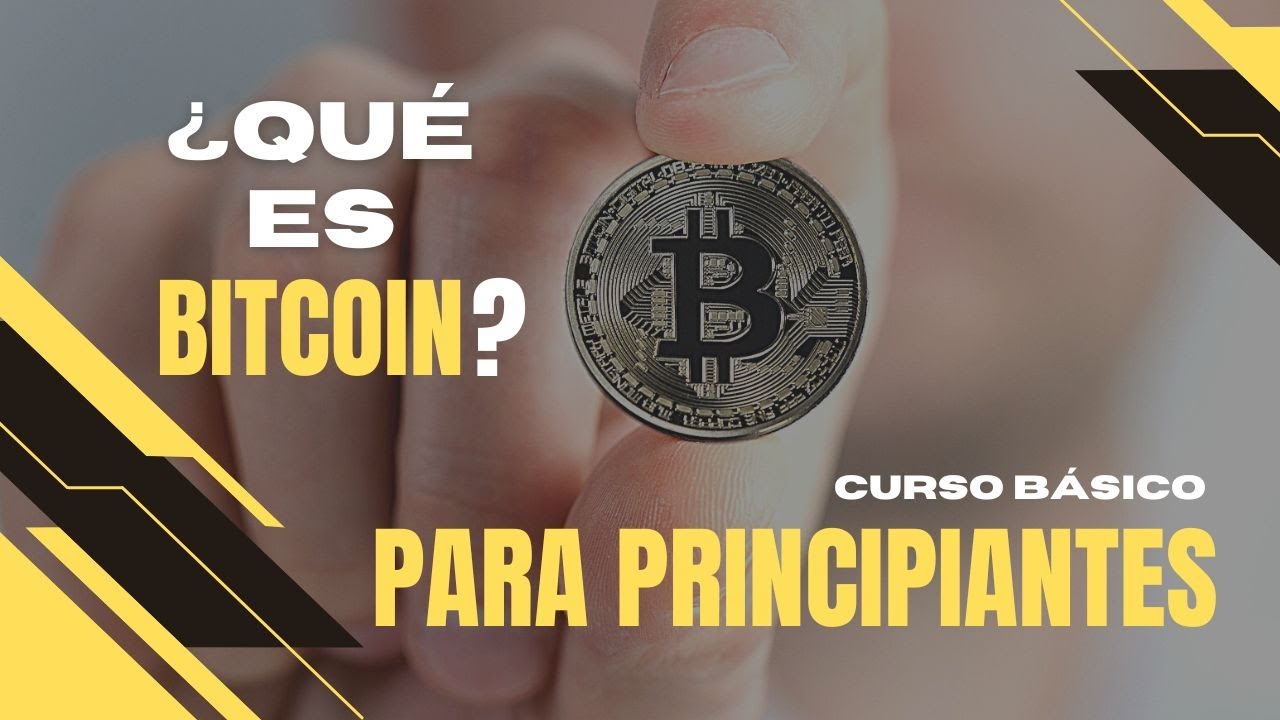 [CLASE 1] ¿QUÉ ES BITCOIN? | CURSO BÁSICO PARA PRINCIPIANTES