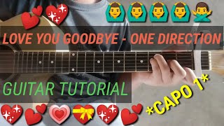 Love You Goodbye ONE DIRECTION Guitar Tutorial LYRICS