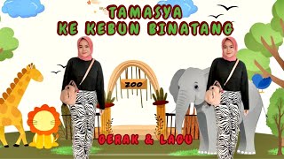 GERAK & LAGU - TAMASYA KE KEBUN BINATANG