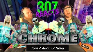 Tom Macdonald/Adam Calhoun/Nova Rockafeller -- Chrome -- 307 Reacts -- Episode 779