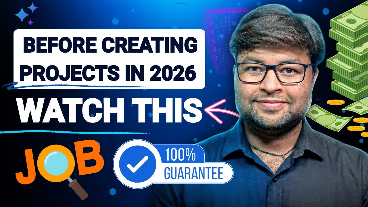 How to create impactful projects in 2026 | Complete Guide for creating projects in 2026 (Hindi)