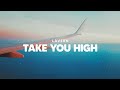 Lavern  take you high official audio