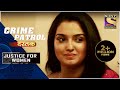 Crime patrol  the proposal  justice for women  full episode