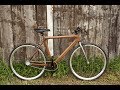 Wooden Bike Build - Part One Wooden Bike Build - Part One