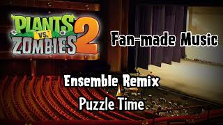 P vs Z 2 | Puzzle Time Remix (Ensemble Version)